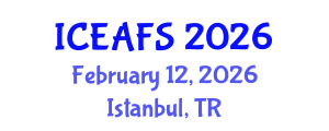 International Conference on Economic and Financial Sciences (ICEAFS) February 12, 2026 - Istanbul, Turkey International Conference on Economic and Financial Sciences (ICEAFS) February 12, 2026 - Istanbul, Turkey