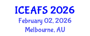 International Conference on Economic and Financial Sciences (ICEAFS) February 02, 2026 - Melbourne, Australia International Conference on Economic and Financial Sciences (ICEAFS) February 02, 2026 - Melbourne, Australia