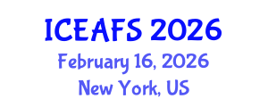 International Conference on Economic and Financial Sciences (ICEAFS) February 16, 2026 - New York, United States International Conference on Economic and Financial Sciences (ICEAFS) February 16, 2026 - New York, United States