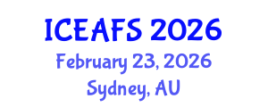 International Conference on Economic and Financial Sciences (ICEAFS) February 23, 2026 - Sydney, Australia International Conference on Economic and Financial Sciences (ICEAFS) February 23, 2026 - Sydney, Australia