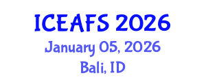 International Conference on Economic and Financial Sciences (ICEAFS) January 05, 2026 - Bali, Indonesia International Conference on Economic and Financial Sciences (ICEAFS) January 05, 2026 - Bali, Indonesia