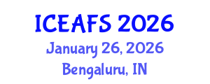 International Conference on Economic and Financial Sciences (ICEAFS) January 26, 2026 - Bengaluru, India International Conference on Economic and Financial Sciences (ICEAFS) January 26, 2026 - Bengaluru, India