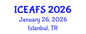 International Conference on Economic and Financial Sciences (ICEAFS) January 26, 2026 - Istanbul, Turkey International Conference on Economic and Financial Sciences (ICEAFS) January 26, 2026 - Istanbul, Turkey