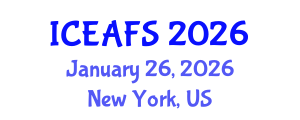 International Conference on Economic and Financial Sciences (ICEAFS) January 26, 2026 - New York, United States International Conference on Economic and Financial Sciences (ICEAFS) January 26, 2026 - New York, United States