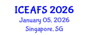 International Conference on Economic and Financial Sciences (ICEAFS) January 05, 2026 - Singapore, Singapore International Conference on Economic and Financial Sciences (ICEAFS) January 05, 2026 - Singapore, Singapore