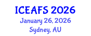 International Conference on Economic and Financial Sciences (ICEAFS) January 26, 2026 - Sydney, Australia International Conference on Economic and Financial Sciences (ICEAFS) January 26, 2026 - Sydney, Australia