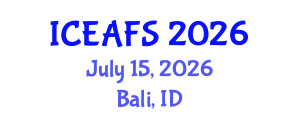 International Conference on Economic and Financial Sciences (ICEAFS) July 15, 2026 - Bali, Indonesia International Conference on Economic and Financial Sciences (ICEAFS) July 15, 2026 - Bali, Indonesia