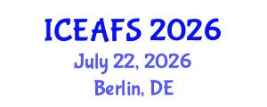 International Conference on Economic and Financial Sciences (ICEAFS) July 22, 2026 - Berlin, Germany International Conference on Economic and Financial Sciences (ICEAFS) July 22, 2026 - Berlin, Germany