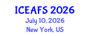 International Conference on Economic and Financial Sciences (ICEAFS) July 10, 2026 - New York, United States International Conference on Economic and Financial Sciences (ICEAFS) July 10, 2026 - New York, United States