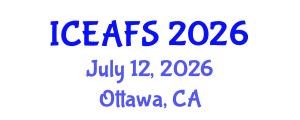International Conference on Economic and Financial Sciences (ICEAFS) July 12, 2026 - Ottawa, Canada International Conference on Economic and Financial Sciences (ICEAFS) July 12, 2026 - Ottawa, Canada