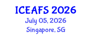 International Conference on Economic and Financial Sciences (ICEAFS) July 05, 2026 - Singapore, Singapore International Conference on Economic and Financial Sciences (ICEAFS) July 05, 2026 - Singapore, Singapore