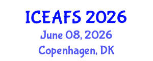 International Conference on Economic and Financial Sciences (ICEAFS) June 08, 2026 - Copenhagen, Denmark International Conference on Economic and Financial Sciences (ICEAFS) June 08, 2026 - Copenhagen, Denmark
