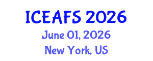 International Conference on Economic and Financial Sciences (ICEAFS) June 01, 2026 - New York, United States International Conference on Economic and Financial Sciences (ICEAFS) June 01, 2026 - New York, United States