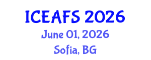 International Conference on Economic and Financial Sciences (ICEAFS) June 01, 2026 - Sofia, Bulgaria