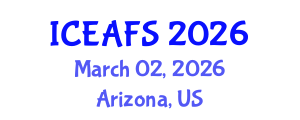 International Conference on Economic and Financial Sciences (ICEAFS) March 02, 2026 - Arizona, United States International Conference on Economic and Financial Sciences (ICEAFS) March 02, 2026 - Arizona, United States