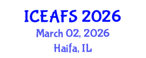 International Conference on Economic and Financial Sciences (ICEAFS) March 02, 2026 - Haifa, Israel International Conference on Economic and Financial Sciences (ICEAFS) March 02, 2026 - Haifa, Israel