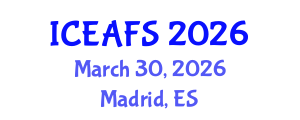International Conference on Economic and Financial Sciences (ICEAFS) March 30, 2026 - Madrid, Spain International Conference on Economic and Financial Sciences (ICEAFS) March 30, 2026 - Madrid, Spain