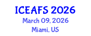 International Conference on Economic and Financial Sciences (ICEAFS) March 09, 2026 - Miami, United States International Conference on Economic and Financial Sciences (ICEAFS) March 09, 2026 - Miami, United States