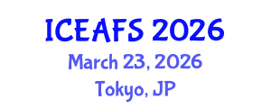 International Conference on Economic and Financial Sciences (ICEAFS) March 23, 2026 - Tokyo, Japan International Conference on Economic and Financial Sciences (ICEAFS) March 23, 2026 - Tokyo, Japan