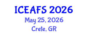 International Conference on Economic and Financial Sciences (ICEAFS) May 25, 2026 - Crete, Greece International Conference on Economic and Financial Sciences (ICEAFS) May 25, 2026 - Crete, Greece