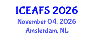 International Conference on Economic and Financial Sciences (ICEAFS) November 04, 2026 - Amsterdam, Netherlands International Conference on Economic and Financial Sciences (ICEAFS) November 04, 2026 - Amsterdam, Netherlands