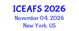 International Conference on Economic and Financial Sciences (ICEAFS) November 04, 2026 - New York, United States International Conference on Economic and Financial Sciences (ICEAFS) November 04, 2026 - New York, United States