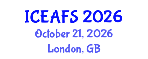 International Conference on Economic and Financial Sciences (ICEAFS) October 21, 2026 - London, United Kingdom International Conference on Economic and Financial Sciences (ICEAFS) October 21, 2026 - London, United Kingdom
