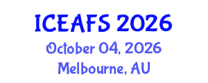 International Conference on Economic and Financial Sciences (ICEAFS) October 04, 2026 - Melbourne, Australia International Conference on Economic and Financial Sciences (ICEAFS) October 04, 2026 - Melbourne, Australia