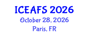 International Conference on Economic and Financial Sciences (ICEAFS) October 28, 2026 - Paris, France International Conference on Economic and Financial Sciences (ICEAFS) October 28, 2026 - Paris, France