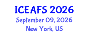 International Conference on Economic and Financial Sciences (ICEAFS) September 09, 2026 - New York, United States International Conference on Economic and Financial Sciences (ICEAFS) September 09, 2026 - New York, United States