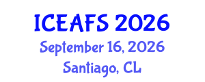 International Conference on Economic and Financial Sciences (ICEAFS) September 16, 2026 - Santiago, Chile International Conference on Economic and Financial Sciences (ICEAFS) September 16, 2026 - Santiago, Chile