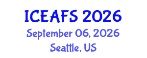 International Conference on Economic and Financial Sciences (ICEAFS) September 06, 2026 - Seattle, United States International Conference on Economic and Financial Sciences (ICEAFS) September 06, 2026 - Seattle, United States