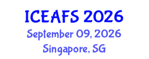 International Conference on Economic and Financial Sciences (ICEAFS) September 09, 2026 - Singapore, Singapore International Conference on Economic and Financial Sciences (ICEAFS) September 09, 2026 - Singapore, Singapore
