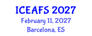 International Conference on Economic and Financial Sciences (ICEAFS) February 11, 2027 - Barcelona, Spain International Conference on Economic and Financial Sciences (ICEAFS) February 11, 2027 - Barcelona, Spain