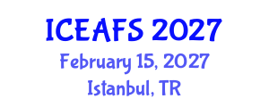 International Conference on Economic and Financial Sciences (ICEAFS) February 15, 2027 - Istanbul, Turkey International Conference on Economic and Financial Sciences (ICEAFS) February 15, 2027 - Istanbul, Turkey