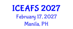 International Conference on Economic and Financial Sciences (ICEAFS) February 17, 2027 - Manila, Philippines International Conference on Economic and Financial Sciences (ICEAFS) February 17, 2027 - Manila, Philippines