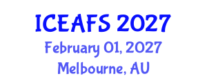 International Conference on Economic and Financial Sciences (ICEAFS) February 01, 2027 - Melbourne, Australia International Conference on Economic and Financial Sciences (ICEAFS) February 01, 2027 - Melbourne, Australia