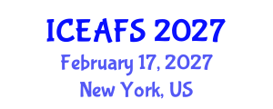 International Conference on Economic and Financial Sciences (ICEAFS) February 17, 2027 - New York, United States International Conference on Economic and Financial Sciences (ICEAFS) February 17, 2027 - New York, United States