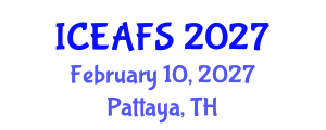 International Conference on Economic and Financial Sciences (ICEAFS) February 10, 2027 - Pattaya, Thailand International Conference on Economic and Financial Sciences (ICEAFS) February 10, 2027 - Pattaya, Thailand