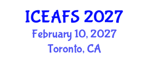 International Conference on Economic and Financial Sciences (ICEAFS) February 10, 2027 - Toronto, Canada International Conference on Economic and Financial Sciences (ICEAFS) February 10, 2027 - Toronto, Canada