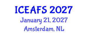 International Conference on Economic and Financial Sciences (ICEAFS) January 21, 2027 - Amsterdam, Netherlands International Conference on Economic and Financial Sciences (ICEAFS) January 21, 2027 - Amsterdam, Netherlands