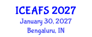 International Conference on Economic and Financial Sciences (ICEAFS) January 30, 2027 - Bengaluru, India International Conference on Economic and Financial Sciences (ICEAFS) January 30, 2027 - Bengaluru, India