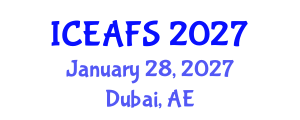 International Conference on Economic and Financial Sciences (ICEAFS) January 28, 2027 - Dubai, United Arab Emirates International Conference on Economic and Financial Sciences (ICEAFS) January 28, 2027 - Dubai, United Arab Emirates