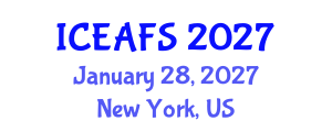 International Conference on Economic and Financial Sciences (ICEAFS) January 28, 2027 - New York, United States International Conference on Economic and Financial Sciences (ICEAFS) January 28, 2027 - New York, United States