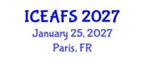International Conference on Economic and Financial Sciences (ICEAFS) January 25, 2027 - Paris, France International Conference on Economic and Financial Sciences (ICEAFS) January 25, 2027 - Paris, France