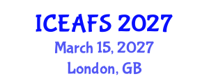 International Conference on Economic and Financial Sciences (ICEAFS) March 15, 2027 - London, United Kingdom International Conference on Economic and Financial Sciences (ICEAFS) March 15, 2027 - London, United Kingdom