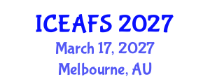 International Conference on Economic and Financial Sciences (ICEAFS) March 17, 2027 - Melbourne, Australia International Conference on Economic and Financial Sciences (ICEAFS) March 17, 2027 - Melbourne, Australia