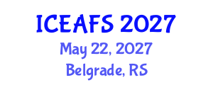 International Conference on Economic and Financial Sciences (ICEAFS) May 22, 2027 - Belgrade, Serbia International Conference on Economic and Financial Sciences (ICEAFS) May 22, 2027 - Belgrade, Serbia