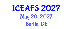 International Conference on Economic and Financial Sciences (ICEAFS) May 20, 2027 - Berlin, Germany International Conference on Economic and Financial Sciences (ICEAFS) May 20, 2027 - Berlin, Germany