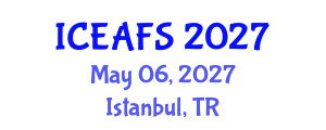 International Conference on Economic and Financial Sciences (ICEAFS) May 06, 2027 - Istanbul, Turkey International Conference on Economic and Financial Sciences (ICEAFS) May 06, 2027 - Istanbul, Turkey